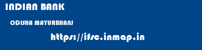 INDIAN BANK  ODISHA MAYURBHANJ    ifsc code